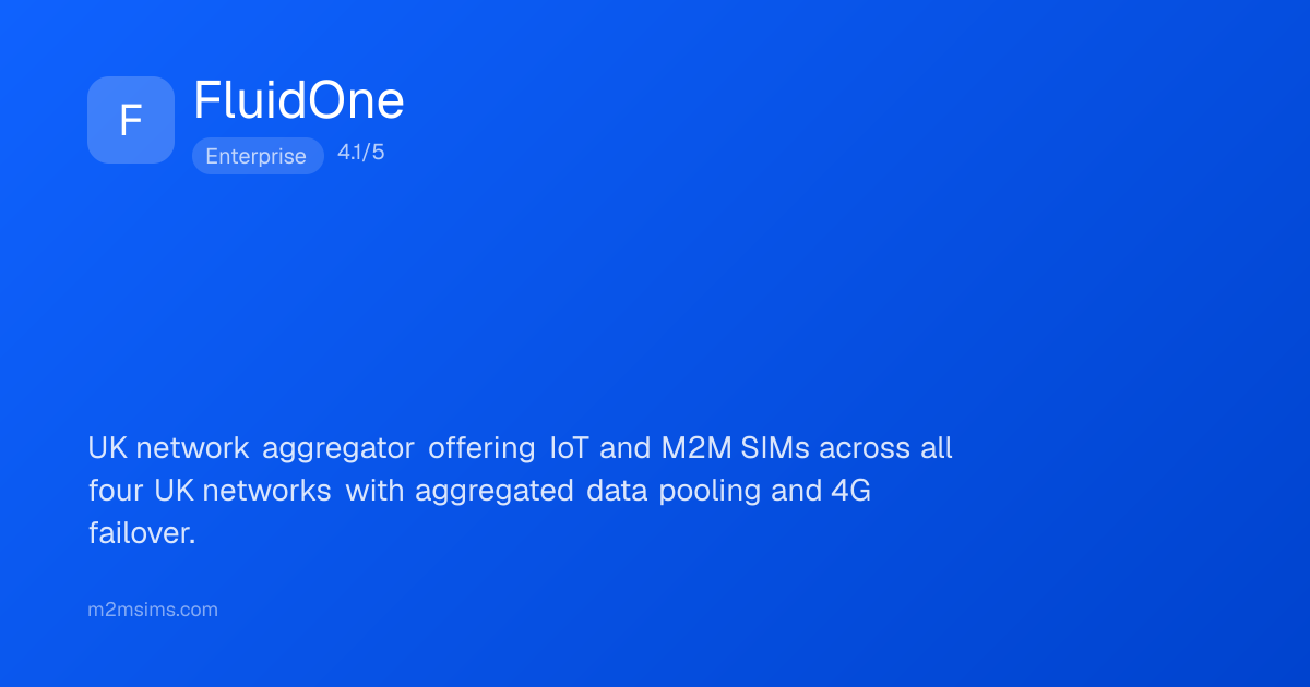 FluidOne - M2M SIM Provider Review | M2M SIMs | M2M SIMs